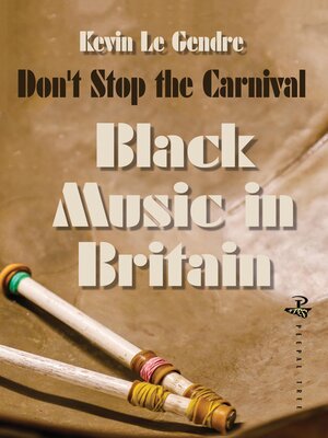cover image of Black Music in Britain, Volume 1